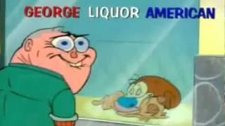 George Liquor American [upl. by Agnes]