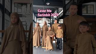 Sarimbit CoverMe 2025agenbranded sarimbit2025 fashion [upl. by Ttezzil702]