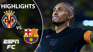 🚨 DOMINATION 🚨 Villarreal vs Barcelona  LALIGA Highlights  ESPN FC [upl. by Ahseekal]