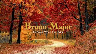 Bruno Major Playlist Part II [upl. by Fennell]