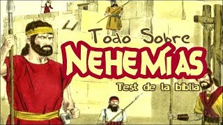 TODO sobre NEHEMÍAS  Test de la Biblia [upl. by Ronoh96]