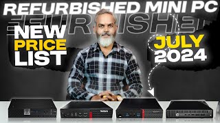 Refurbished Mini PC 🔥 New Price List July 2024 [upl. by Benildis]