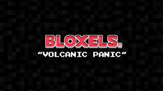 Bloxels Music  quotVolcanic Panicquot [upl. by Clark]