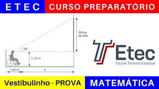 ETEC 🎯 Vestibulinho 202425 o que Estudar para a Prova da ETEC em MATEMÁTICA BoraETEC [upl. by Haidedej]