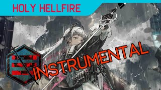 Arknights Operator Theme  Irene Holy Hellfire Instrumental [upl. by Lamiv262]