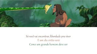 TARZAN  Como um grande Homem deve ser PTBR Letras [upl. by Hinckley372]