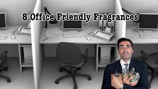 8 Office Friendly Fragrances [upl. by Attenna]