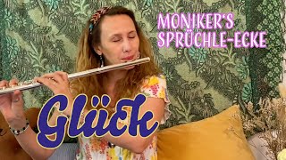 Monikers 3 beste Sprüchle zum Thema GLÜCK [upl. by Miko325]