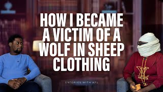 HOW I BECAME A VICTIM OF A WOLF IN SHEEP CLOTHING [upl. by Bekah]