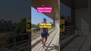 Samsung Galaxy Watch Floor Count galaxywatch wearabletech [upl. by Basset250]