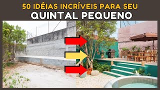 50 idéias de decoração de quintal pequeno Ideias para você transformar a sua casa [upl. by Mosnar]