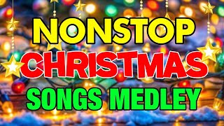 Nonstop Christmas Songs Medley 2025  Disco Christmas All Of Time [upl. by Eba311]