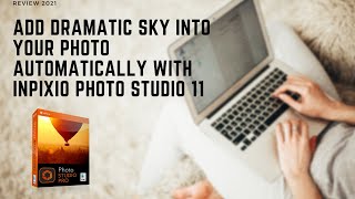 🆕AI Photo Sky Replacement With InPixio Photo Studio 11 How To Remove Unwanted Object In Your Photo [upl. by Lihas]