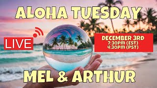 Its Aloha Tuesday with Mel amp Arthur LIVE 12324 [upl. by Sivie]