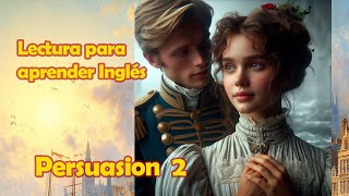 🌟🗽🌟LECTURA PARA APRENDER INGLES No180 Persuasion 2 L2 ELEMENTARY Narrative [upl. by Alpers]