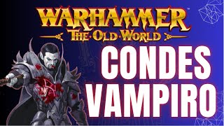 Old World Review Condes Vampiro y Primeras impresiones [upl. by Niwrud]