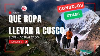 🇵🇪 ¿Que ropa llevar a Cusco y Machu Picchu  Machu Picchu  Perú Vip [upl. by Ire959]