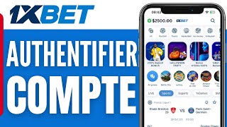 Comment Authentifier Son Compte 1xbet 2024 [upl. by Newsom]