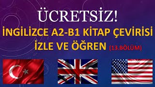 İngilizce Çeviri Nasıl Yapılır I Türkçe İngilizce Kitap Çevirisi I 12 Bölüm [upl. by Blanc]