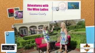 The Wine Ladies TV  KendallJackson Sonoma CountyCalifornia  Teaser [upl. by Kries362]