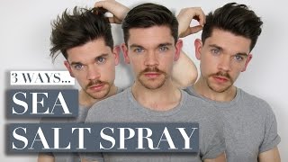 3 Ways To Use Sea Salt Spray  Mens Hair [upl. by Esille516]