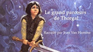 Jean Van Hamme raconte le grand parcours de Thorgal [upl. by Ail]