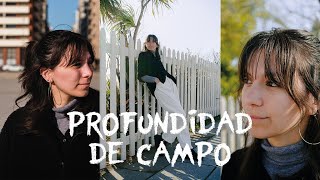 Que es la PROFUNDIDAD DE CAMPO [upl. by Trinetta]