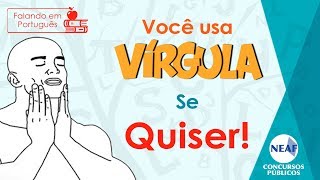 Vírgulas Facultativas  Orações Adverbiais  Falando em Português 2 [upl. by Yennej]