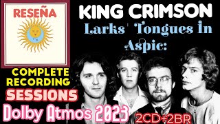 King Crimson Larks Tongues In Aspic Complete Recordings Sessions 2023 2CD2BR RESEÑA [upl. by Ellertnom]