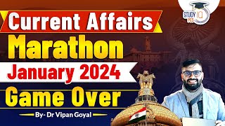 Complete January Current Affairs 2024 Dr Vipan Goyal l January 2024 Monthly Current Affairs StudyIQ [upl. by Eilyah961]