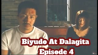 Biyudo At Dalagita Episode 4 Ang Magpapangiti Isang Love Story Tagalog Series [upl. by Danell]