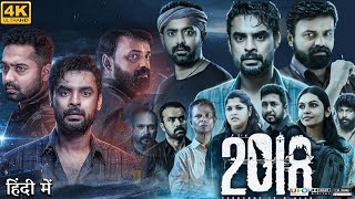 2018 Full Movie in Hindi Dubbed  Tovino Thomas  Kunchacko Boban  Review amp Facts HD [upl. by Nyletak156]