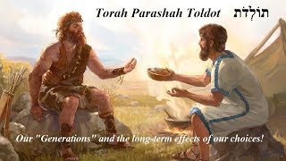 6  Torah Parashah Toldot Generations [upl. by Neelloj]