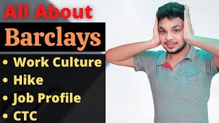 All About Barclays  Salary  Job Profile  Work Culture  BA3  Hike  Interview Process  Barclays [upl. by Basilius190]