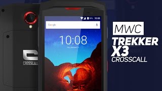 TREKKERX3  Le smartphone résistant à la française Crosscall [upl. by Hterag]