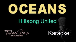 Oceans Where Feet May Fail  Hillsong  HQ Karaoke [upl. by Enyawud]