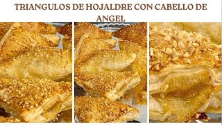 TRIANGULOS DE HOJALDRE 🥮 CON CABELLO DE ANGEL 🤤CON FREIDORA DE AIRE👏👏👏 [upl. by Izak]