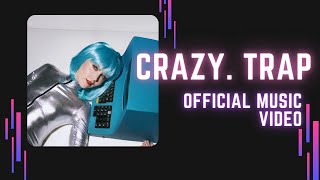 ALYA  CrazyTrap Official music video [upl. by Ferreby]