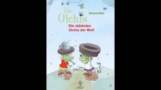 Kinderbücher  Die stärksten Olchis der Welt [upl. by Ahsercel184]