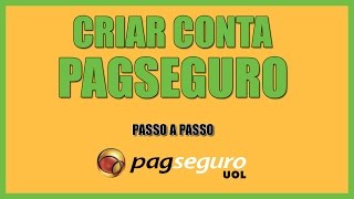 Como Criar Uma Conta no PagSeguro Passo a Passo [upl. by Halle]