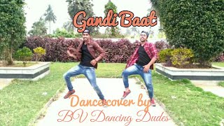 Gandi Baat R Rajkumar dance cover by BV Dancing Dudes [upl. by Anipsed]