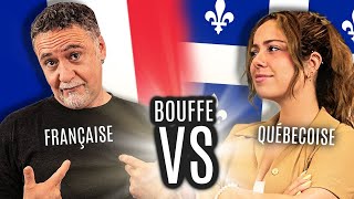 Bouffe FRANÇAISE VS bouffe QUÉBÉCOISE  Avec mon PÈRE [upl. by Lawson]