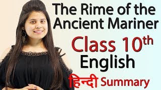 quotThe Rime of the Ancient Marinerquot Part 1 Explanation and Literary devices of CBSE Class 10 [upl. by Nanyk]