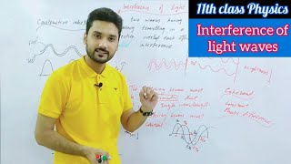 Interference of light waves  class 11 physics  Waves and oscillation  physics ka safar [upl. by Harutak]