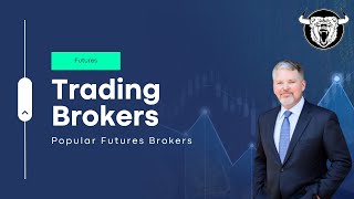 Futures Trading Brokers How to Find amp Choose the Right One [upl. by Lienet]