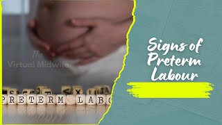 Signs of Preterm Labour [upl. by Laurel]