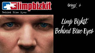 Limp Bizkit Behind Blue Eyes [upl. by Cerracchio]