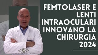 Femtolaser e lenti intraoculari premium innovano la chirurgia refrattiva [upl. by Jessey]