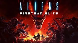 PC Aliens Fireteam Elite  Coop Commentary  Part 8 [upl. by Vtarj]