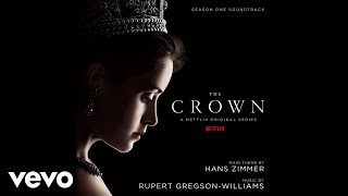 Hans Zimmer  The Crown Main Title [upl. by Omarr]